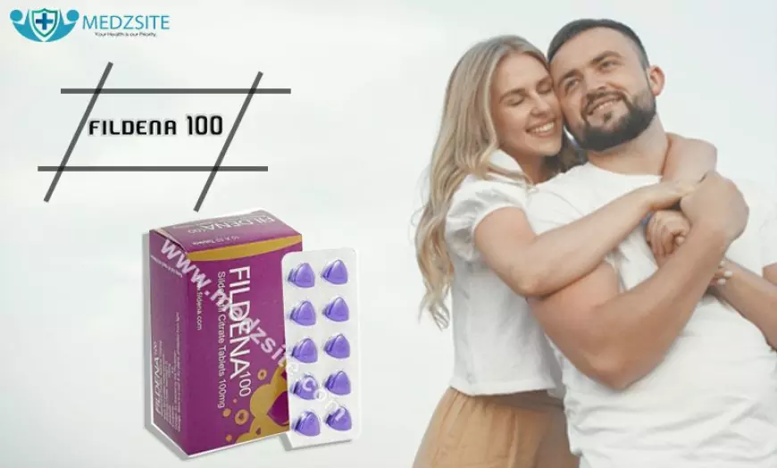 Fildena 100 - Increase Your Chances of Getting a Harder Erection