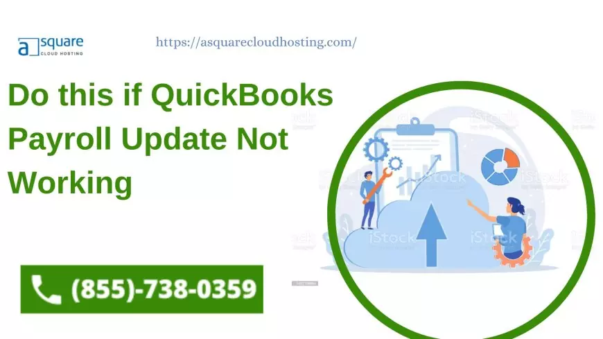 Do this if QuickBooks Payroll Update Not Working